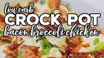 Crock Pot Bacon Broccoli Chicken Crock Pot Bacon Broccoli Chicken