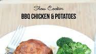 Slow Cooker BBQ Chicken & Potatoes Slow Cooker BBQ Chicken & Potatoes