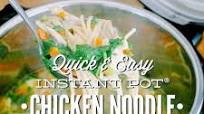 Instant Pot Chicken Noodle Soup Instant Pot Chicken Noodle Soup
