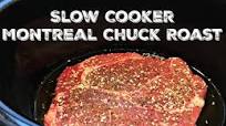 Slow Cooker Montreal Chuck Roast Slow Cooker Montreal Chuck Roast