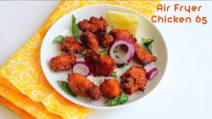 Air fryer chicken 65 recipe, Chicken 65 in air fryer Air fryer chicken 65 recipe, Chicken 65 in air fryer