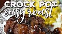 Easy Crock Pot Roast Easy Crock Pot Roast