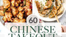 60 Chinese Takeout Recipes at Home 60 Chinese Takeout Recipes at Home