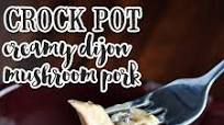 Creamy Crock Pot Dijon Mushroom Pork Creamy Crock Pot Dijon Mushroom Pork
