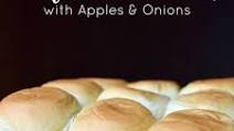 Pork Tenderloin Sliders with Apples & Onions Pork Tenderloin Sliders with Apples & Onions