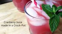 Cranberry Juice made in a Crock Pot Cranberry Juice made in a Crock Pot