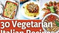 30 Vegetarian Italian Recipes - The Ultimate Comfort Food 30 Vegetarian Italian Recipes - The Ultimate Comfort Food