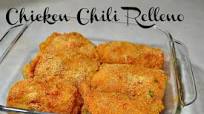 Chicken Chili Relleno Chicken Chili Relleno