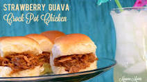 Strawberry Guava Crock Pot Chicken Recipe Strawberry Guava Crock Pot Chicken Recipe
