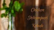 Hyderabadi Chicken Shikampuri Kebab Hyderabadi Chicken Shikampuri Kebab