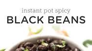 Instant Pot Spicy Black Beans Instant Pot Spicy Black Beans