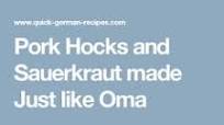 Oma's Pork Hocks and Sauerkraut ~ Eisbein und Sauerkraut Oma's Pork Hocks and Sauerkraut ~ Eisbein und Sauerkraut