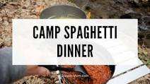 Camp Spaghetti Dinner Camp Spaghetti Dinner