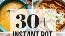 30+ Instant Pot Soup Recipes 30+ Instant Pot Soup Recipes