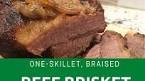 One-Skillet Braised Beef Brisket in Oven One-Skillet Braised Beef Brisket in Oven