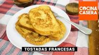 Tostadas Francesas Tostadas Francesas