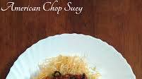 American Chop Suey American Chop Suey
