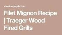 Traeger Bacon-Wrapped Filet Mignon Traeger Bacon-Wrapped Filet Mignon