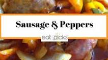 Sausage and Peppers Sausage and Peppers