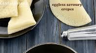 Eggless Crepe recipe - How to make Eggless Crepe Eggless Crepe recipe - How to make Eggless Crepe
