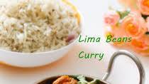 Lima beans Curry Recipe: Lima beans Curry Recipe: