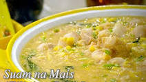 How to Cook Suam na Mais (Filipino Corn Soup) How to Cook Suam na Mais (Filipino Corn Soup)
