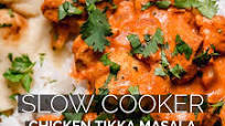 Slow Cooker Chicken Tikka Masala Slow Cooker Chicken Tikka Masala