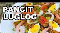 Pancit Luglug Pancit Luglug