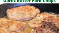 Garlic Butter Cast Iron Pork Chops Recipe Garlic Butter Cast Iron Pork Chops Recipe