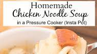 Chicken Noodle Soup in Pressure Cooker Chicken Noodle Soup in Pressure Cooker