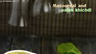 Masoor Dal and Palak Khichdi recipe - How to make Masoor Dal and Palak Khichdi Masoor Dal and Palak Khichdi recipe - How to make Masoor Dal and Palak Khichdi