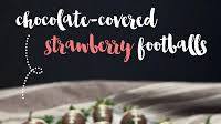 Chocolate covered strawberry footballs Chocolate covered strawberry footballs