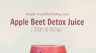 Martha's Apple Beet Detox Juice Martha's Apple Beet Detox Juice