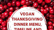 Vegan Thanksgiving Dinner Menu Vegan Thanksgiving Dinner Menu