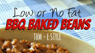 BBQ Baked Beans - Low or No Fat BBQ Baked Beans - Low or No Fat