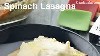 Vegetarian Spinach Lasagna, Indian Style recipe - How to make Vegetarian Spinach Lasagna, Indian Style Vegetarian Spinach Lasagna, Indian Style recipe - How to make Vegetarian Spinach Lasagna, Indian Style
