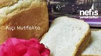 Ekmek Yapma Tarifi ( Makinede ) Ekmek Yapma Tarifi ( Makinede )