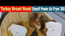 Rotisserie Turkey Breast, Emeril Lagasse Power Air Fryer 360 XL Recipe Rotisserie Turkey Breast, Emeril Lagasse Power Air Fryer 360 XL Recipe