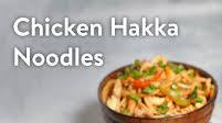 Chicken Hakka Noodles Chicken Hakka Noodles