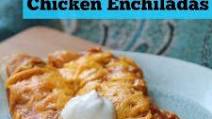 Picky Eater Chicken Enchiladas Picky Eater Chicken Enchiladas