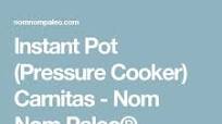 Instant Pot Carnitas (Paleo, Whole30, Low Carb) Instant Pot Carnitas (Paleo, Whole30, Low Carb)