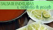 Enchiladas de pescado + salsa roja para enchiladas Enchiladas de pescado + salsa roja para enchiladas
