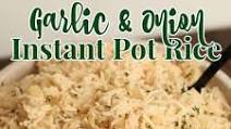 Instant Pot Onion and Garlic Rice Recipe Instant Pot Onion and Garlic Rice Recipe