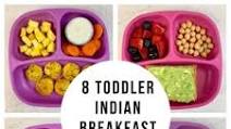 30+ Healthy Toddler Indian Breakfast Ideas 30+ Healthy Toddler Indian Breakfast Ideas