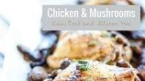 Keto Pan-Seared Chicken & Mushrooms - Low Carb Keto Pan-Seared Chicken & Mushrooms - Low Carb