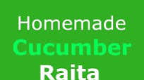 Homemade cucumber raita Homemade cucumber raita