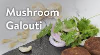 Mushroom Galouti Mushroom Galouti