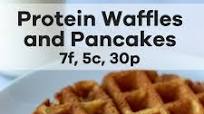 Protein Waffles and Pancakes Protein Waffles and Pancakes
