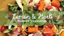 Lemon & Herb Roasted Vegetables Lemon & Herb Roasted Vegetables