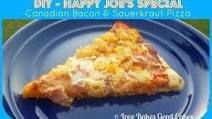 DIY - Happy Joe's Special (Canadian Bacon & Sauerkraut Pizza) DIY - Happy Joe's Special (Canadian Bacon & Sauerkraut Pizza)